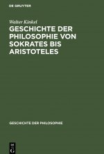 Geschichte Der Philosophie Von Sokrates Bis Aristoteles