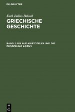 Bis Auf Aristoteles Und Die Eroberung Asiens