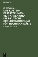 Kostenfestsetzungsverfahren Und Die Deutsche Gebuhrenordnung Fur Rechtsanwalte