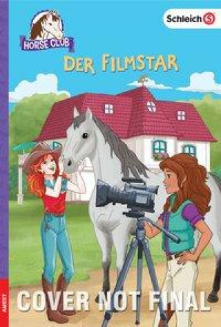 SCHLEICH® Horse Club - Der Filmstar
