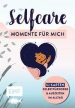 Kartenbox Selfcare: Momente für mich - 52 Karten für mehr Selbstfürsorge und kleine Auszeiten im Alltag