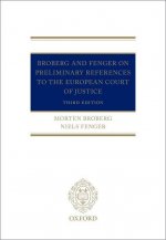 Broberg and Fenger on Preliminary References to the European Court of Justice