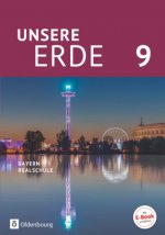 Unsere Erde (Oldenbourg) - Realschule Bayern 2017 - 9. Jahrgangsstufe