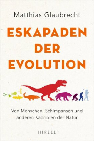 Eskapaden der Evolution