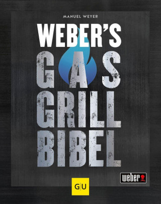 Weber's Gasgrillbibel (Pevná)