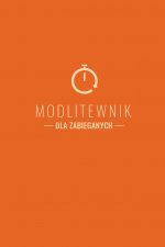 Modlitewnik dla zabieganych