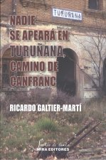 Nadie se apeará en Turuñana, camino de Canfranc