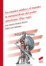 Los Estados Unidos y el mundo: la metamorfosis del poder american