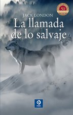 LA LLAMADA DE LO SALVAJE