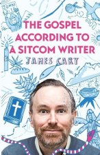 Gospel According to a Sitcom Writer