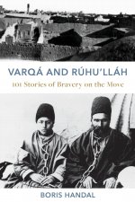 Varqa and Ruhu'llah