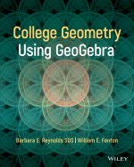 College Geometry with Geogebra, 1st Edition