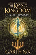 Sir Thursday: The Keys to the Kingdom 4