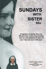 Sundays with Sister Ssj