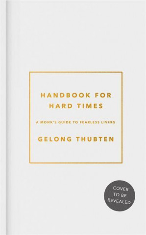 Handbook for Hard Times