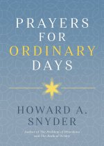 Prayers for Ordinary Days