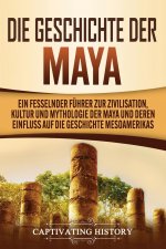 Geschichte der Maya
