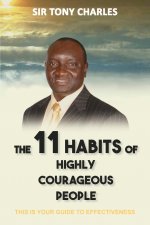 11 Habits of Highly Courageous People