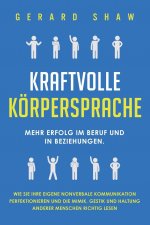 Kraftvolle Koerpersprache