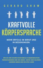 Kraftvolle Koerpersprache