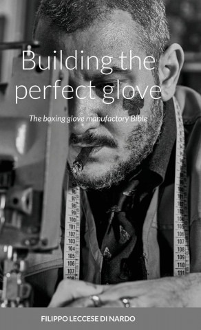 Building the perfect glove