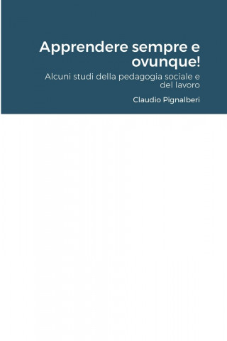 Apprendere sempre e ovunque!