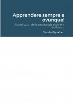 Apprendere sempre e ovunque!