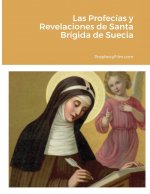 Profecias y Revelaciones de Santa Brigida de Suecia