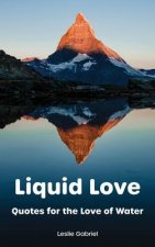 Liquid Love