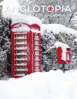Anglotopia Magazine - Issue #8 - The Anglophile Magazine - Christmas in England, Birmingham, Cadbury, World War II, Boxing Day, Penguin Books, British