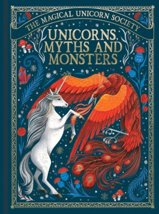 Magical Unicorn Society: Unicorns, Myths and Monsters