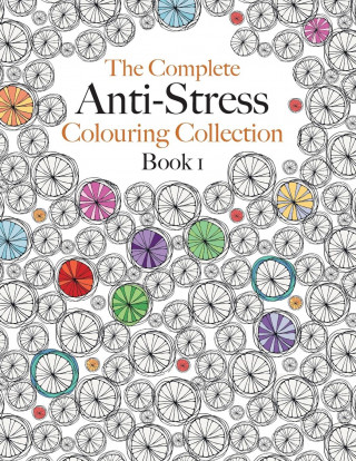 Complete Anti-stress Colouring Collection Book 1