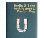 Berlin U-Bahn Architecture & Design Map