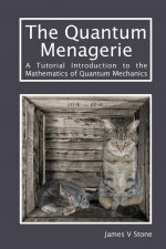 Quantum Menagerie