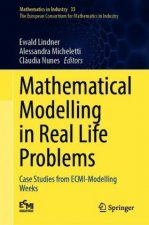 Mathematical Modelling in Real Life Problems