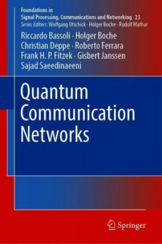 Quantum Communication Networks