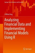 Analyzing Financial Data and Implementing Financial Models Using R