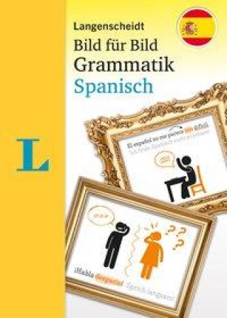 Langenscheidt Bild für Bild Grammatik - Spanisch