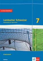 Lambacher Schweizer Mathematik 7. Arbeitsheft plus Lösungsheft Klasse 7.  Ausgabe Sachsen