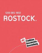 Rostock 1200 bis 1850