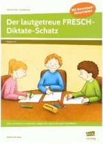 Der lautgetreue FRESCH-Diktate-Schatz