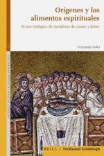 Orígenes y los alimentos espirituales
