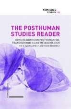 Posthuman Studies Reader