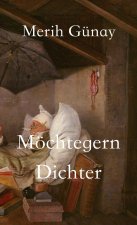 Moechtegern-Dichter