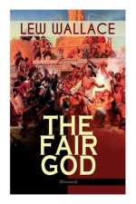 Fair God (Illustrated)