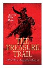 Treasure Trail (Wild West Adventure Classic)