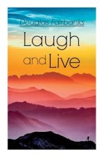 Laugh and Live