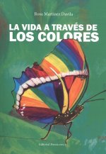 LA VIDA A TRAVÉS DE LOS COLORES