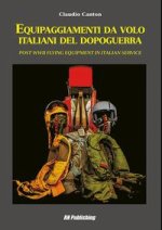 Equipaggiamenti Da Volo Italiani Del Dopoguerra - Post WWII Flying Equipment in Italian Service