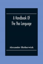 Handbook Of The Yao Language